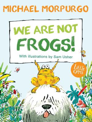Book cover for We Are Not Frogs!