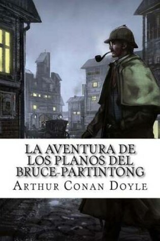 Cover of La aventura de los planos del Bruce-Partintong