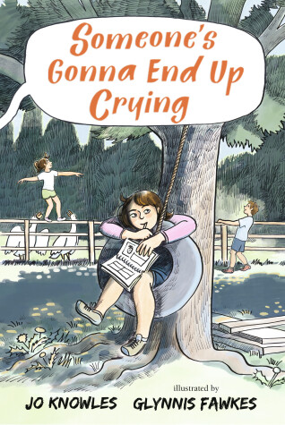 Book cover for Someone's Gonna End Up Crying