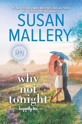 Why Not Tonight by Susan Mallery