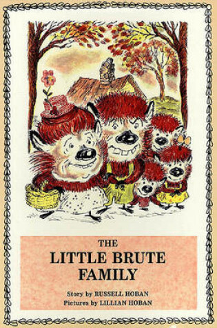 Cover of The Little Brute Family
