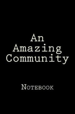 Cover of An Amazing Community