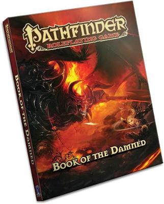 Book cover for Pathfinder Chronicles: Book of the Damned Volume 1- Princes of Darkness