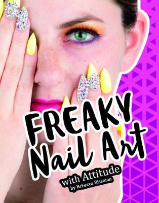 Book cover for Freaky Nail Art with Attitude