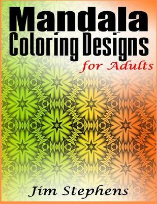 Book cover for Mandala Coloring Designs for Adults
