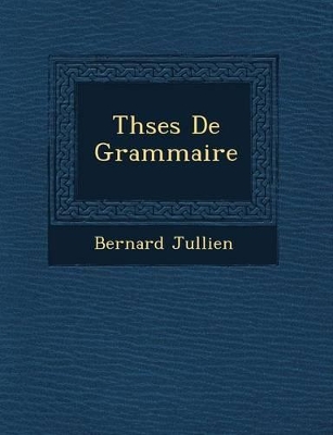 Book cover for Th Ses de Grammaire