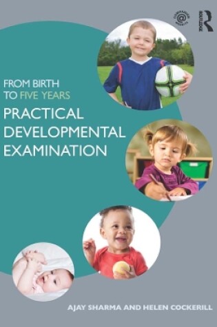 Cover of From Birth to Five Years: Practical Developmental Examination