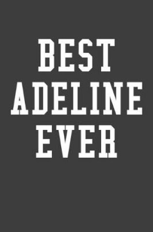 Cover of Best Adeline Ever