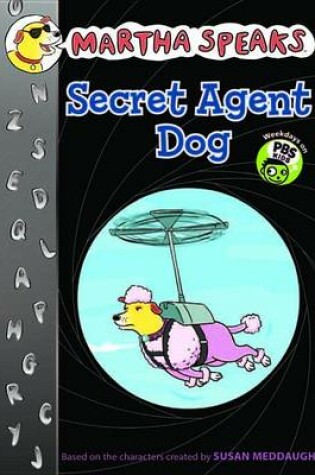Cover of Secret Agent Dog (Chapter Book)