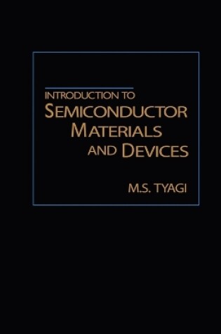 Cover of Introduction to Semiconductor Materials and Devices