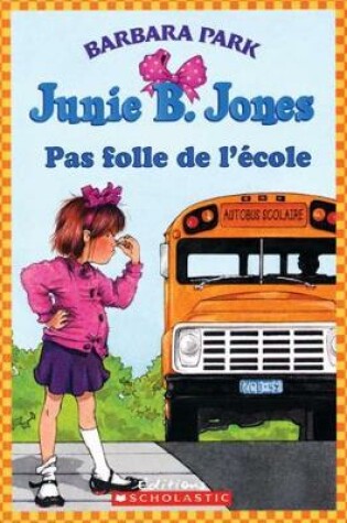 Cover of Pas Folle de l'?cole