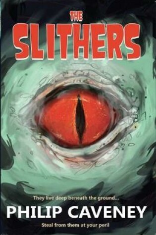 Cover of The Slithers