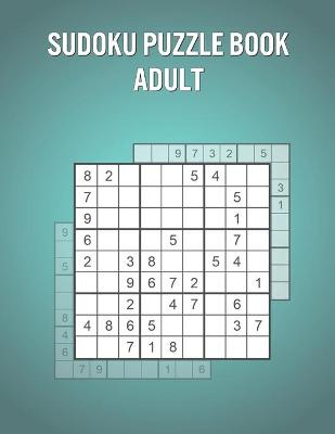 Book cover for Sudoku Puzzle Book Adult