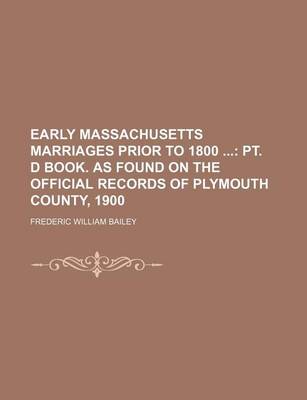 Book cover for Early Massachusetts Marriages Prior to 1800