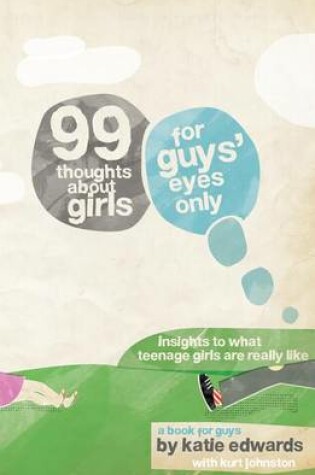 Cover of 99 Thoughts about Girls