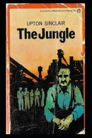Cover of The Jungle-Classic Original Edition(Annotated)