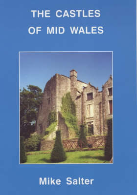 Book cover for The Castles of Mid Wales