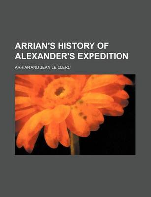 Book cover for Arrian's History of Alexander's Expedition