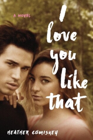 Cover of I Love You Like That