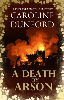 Book cover for A Death by Arson (Euphemia Martins Mystery 9)