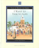 Book cover for I Want to Talk to God