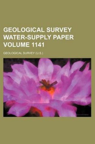 Cover of Geological Survey Water-Supply Paper Volume 1141