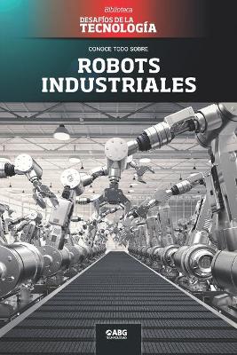 Cover of Robots industriales