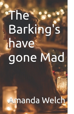 Book cover for The Barking's have gone Mad