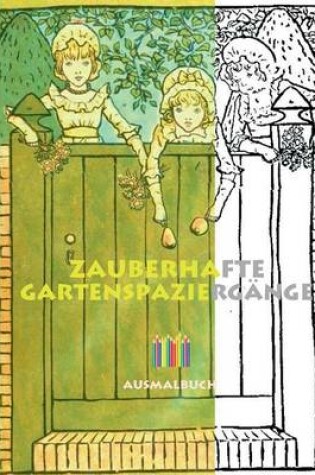 Cover of Zauberhafte Gartenspazierg�nge (Ausmalbuch)