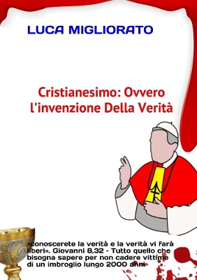 Book cover for CRISTIANESIMO:  ovvero l'invenzione della verita