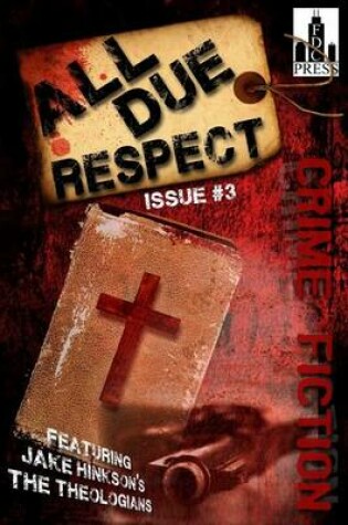 Cover of All Due Respect Issue #3