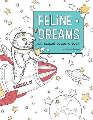 Book cover for Feline Dreams Cat Designs Coloring Book
