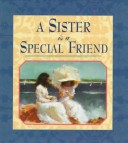 Book cover for A Sister is a Special Friend