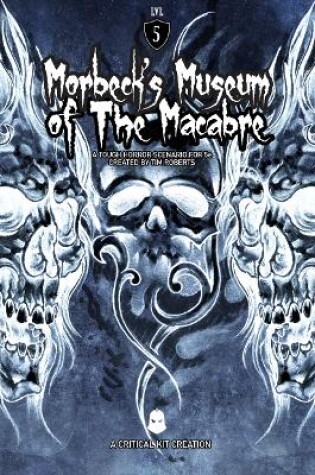 Cover of Morbeck's Museum of the Macabre