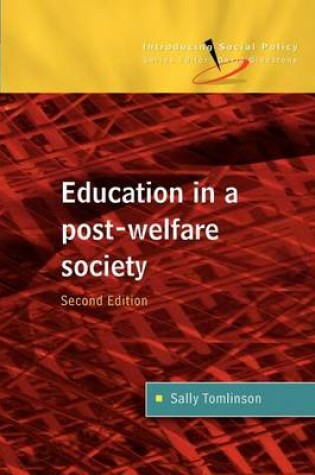 Cover of Education in a Post Welfare Society