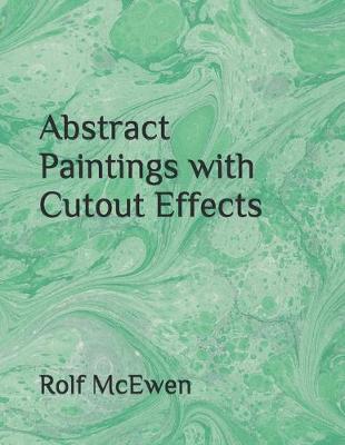 Book cover for Abstract Paintings with Cutout Effects