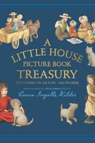Cover of A Little House Picture Book Treasury