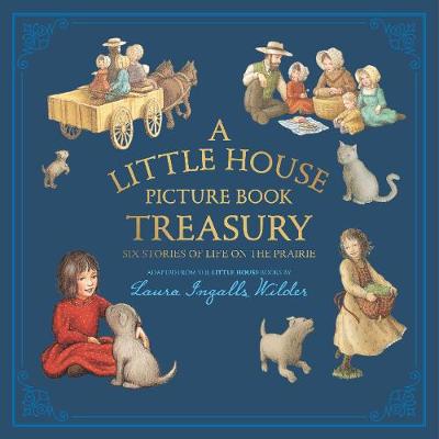 Book cover for A Little House Picture Book Treasury