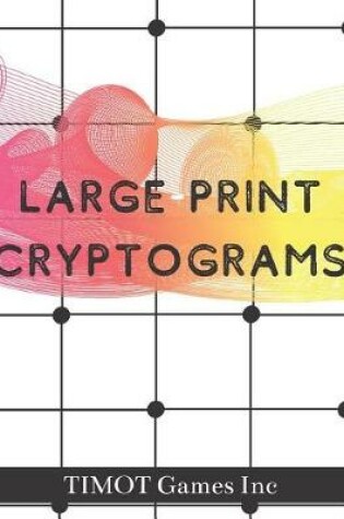 Cover of Large Print Cryptograms