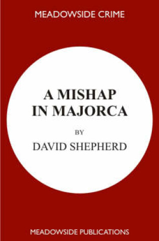 Cover of A Mishap in Majorca