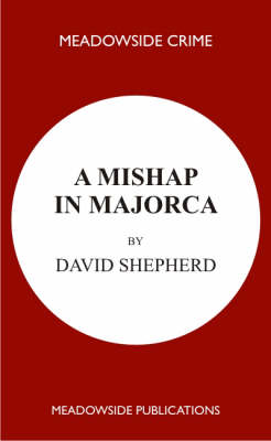 Book cover for A Mishap in Majorca