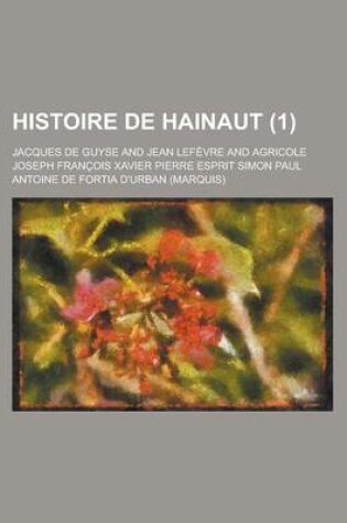Cover of Histoire de Hainaut (1 )