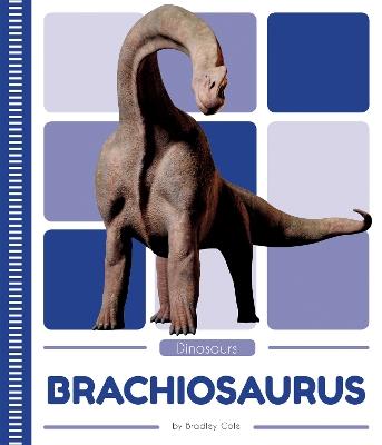Book cover for Dinosaurs: Brachiosaurus