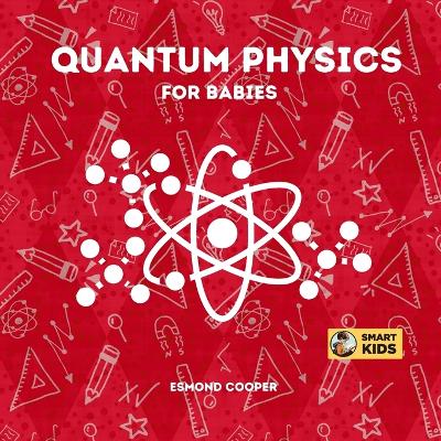 Book cover for Quantum Physics for Babies