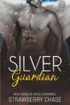 Book cover for Silver Guardian