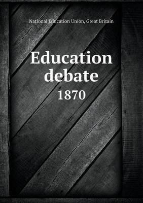 Book cover for Education Debate 1870