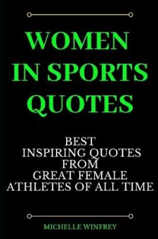 Cover of Women in sports Quotes