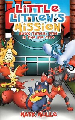 Book cover for Little Litten's Mission (Book 3)