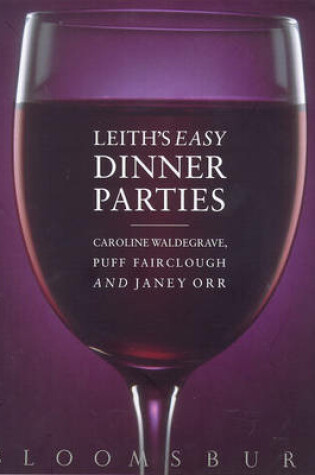 Cover of Leith's Easy Dinner Parties