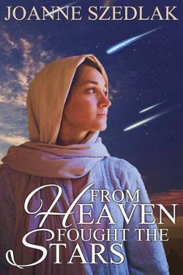 Book cover for From Heaven Fought The Stars